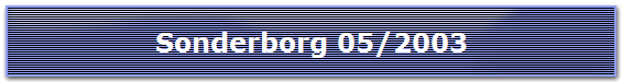 Sonderborg 05/2003